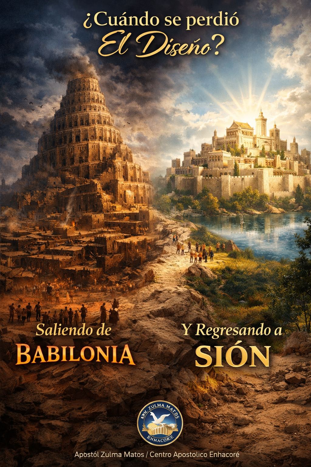 ¿Cuándo Se Perdió El Diseño? Saliendo De Babilonia